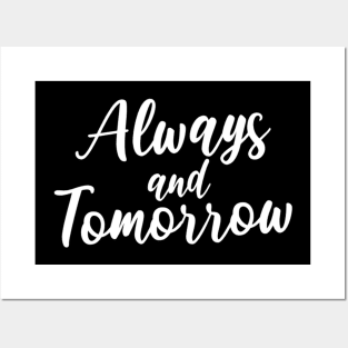 Always and Tomorrow | TVDU Posters and Art